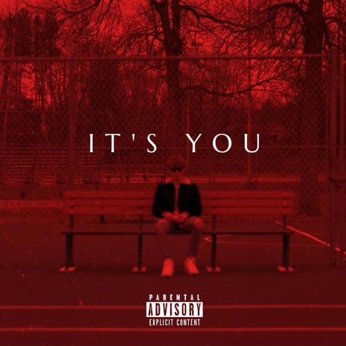 it's you (Explicit)