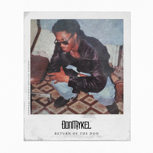 Return of the Don (Explicit)