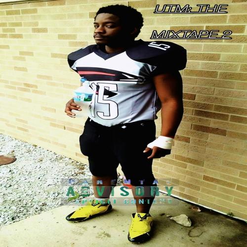 UTM: The Mixtape 2 (Explicit)