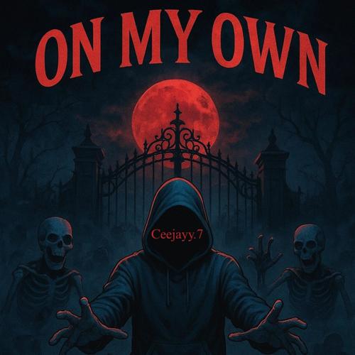 On My Own (Explicit)