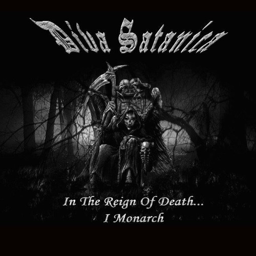 In the Reign of Death... I Monarch