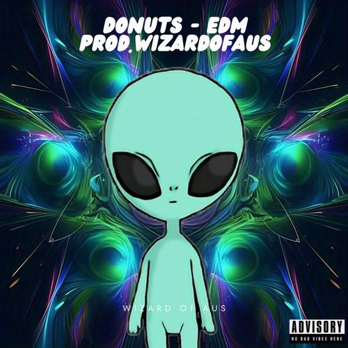 Donuts (EDM Prod.WizardOfAus)