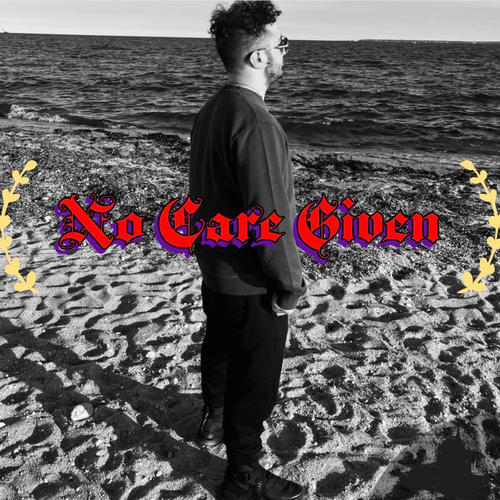 No Care Given (Explicit)
