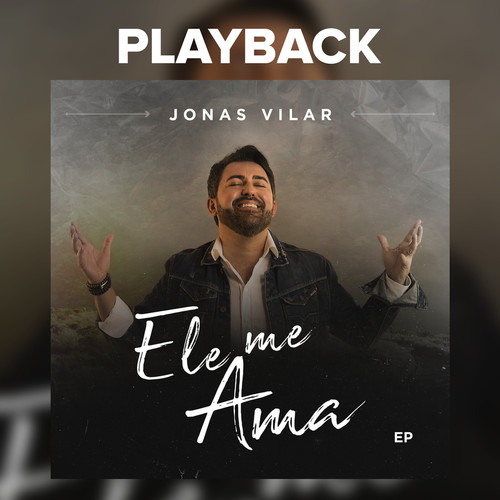 Ele Me Ama (Playback)