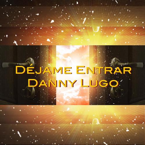 Déjame Entrar