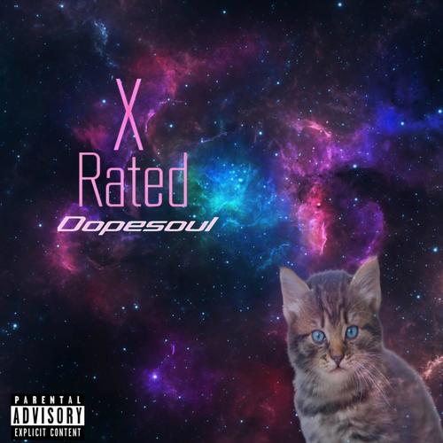 X Rated (feat. Mu From Grove) [Explicit]