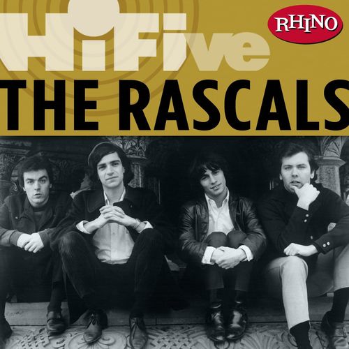 Rhino Hi-Five: The Rascals
