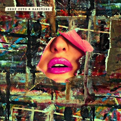 Deep Cuts & Rarities