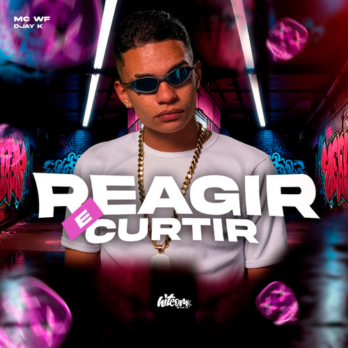 Reagir e Curti