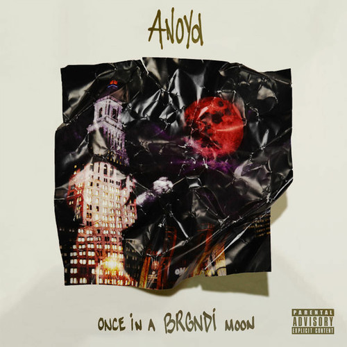 Once in a Brgndi Moon (Explicit)