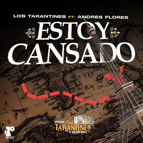 Estoy Cansado (feat. Andres Flores)