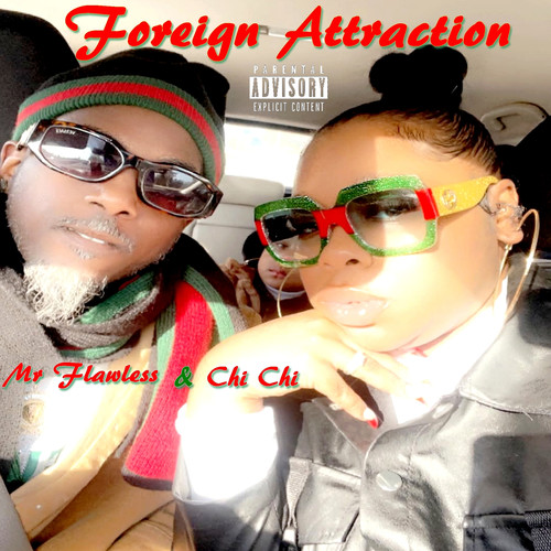 Foreign Attraction (Explicit)
