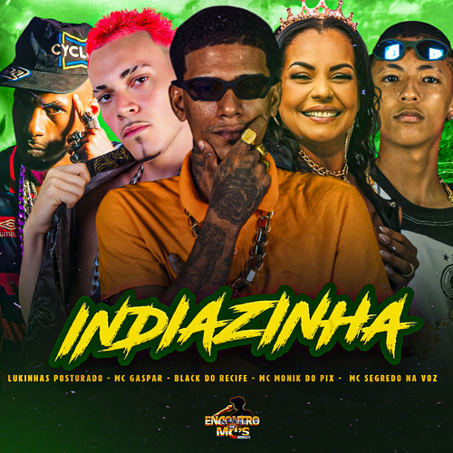 INDIAZINHA (Explicit)