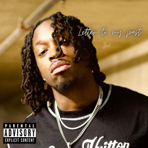 Letter To My Past (Explicit)