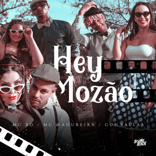 Hey Mozão