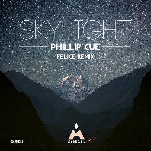 Skylight (Felice Remix)