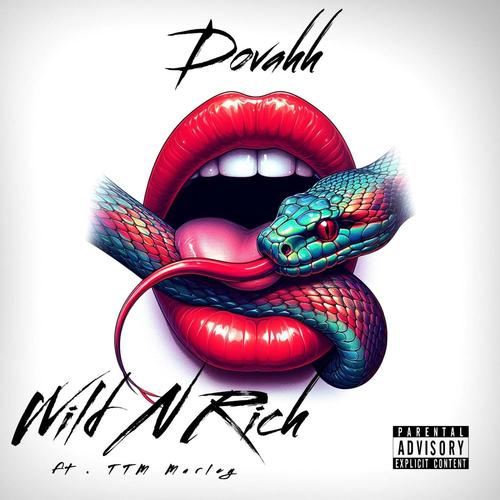 Wild N Rich (feat. TTM Marley) [Explicit]