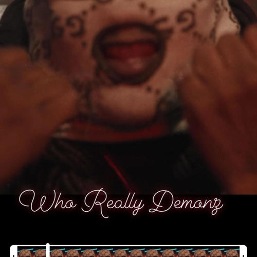 Who Really Demonz (feat. 0072Polo Wan) [Radio Edit] [Explicit]
