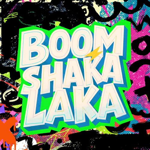 Boom Shaka Laka (feat. Niko Slim)