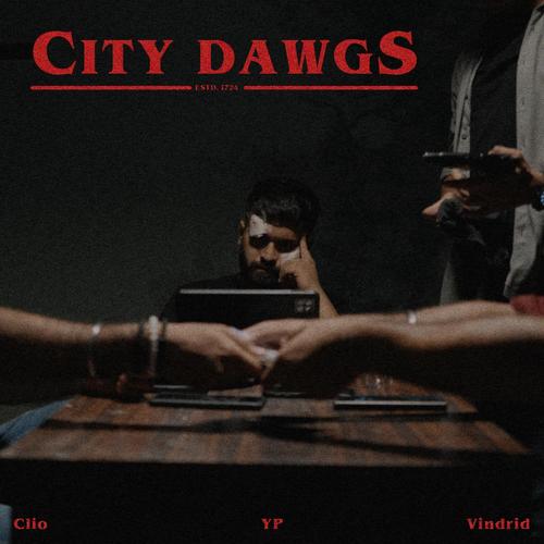 City Dawgs (Explicit)
