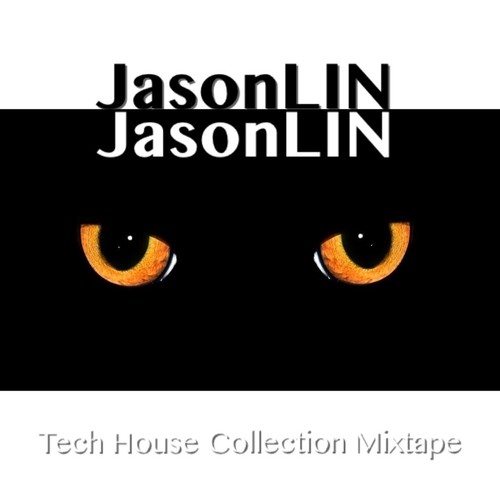 2015 Tech House Collection Mixed By JasonLIN