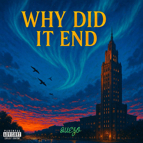 Why Did It End (Explicit)