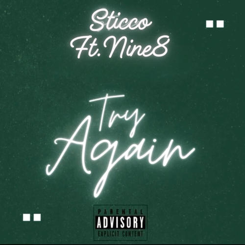 Try Again (feat. NINE8) [Explicit]