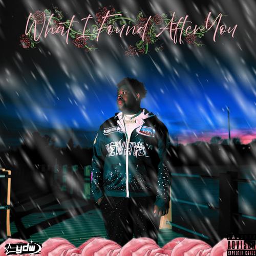 What I Found After You (Explicit)