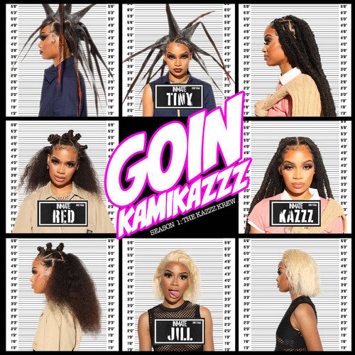 Goin Kamikazzz (Explicit)