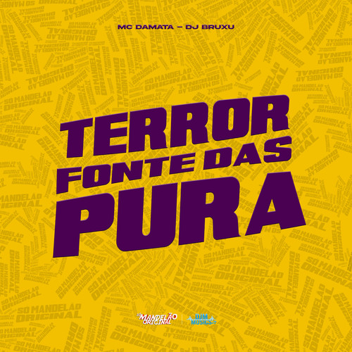 Terror Fonte das Pura (Explicit)