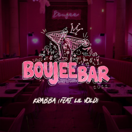 Boujee Bar 2022