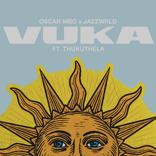 Vuka (feat. Thukuthela)