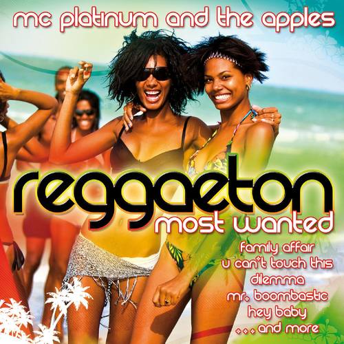 Reggaeton - Most Wanted