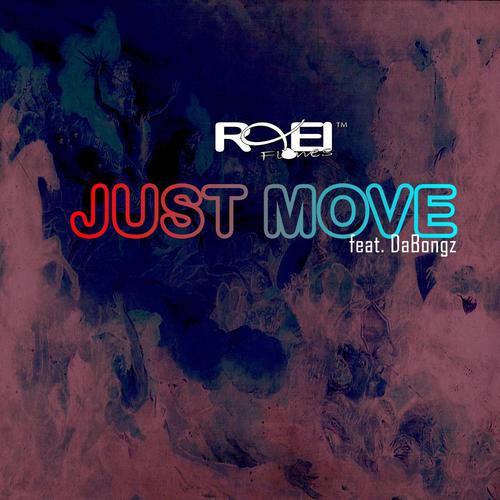Just Move (feat. Dabongz)