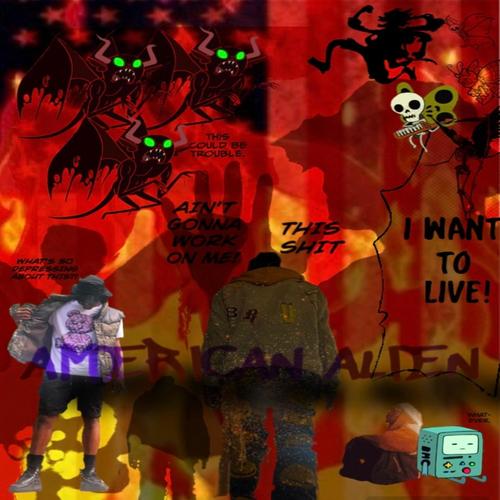 AMERICAN ALIEN (Explicit)