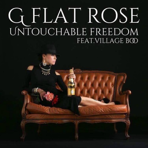 Untouchable Freedom (feat. Village Boo)