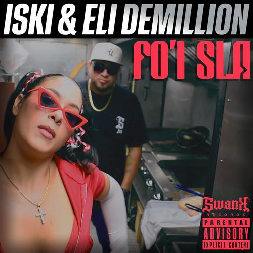 Fo'i sla (feat. Eli Demillion)
