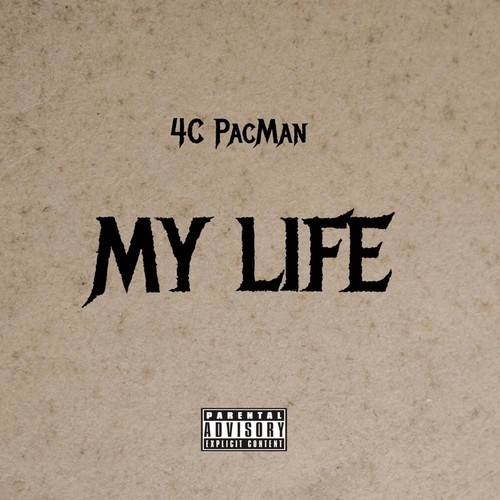 My Life (Explicit)