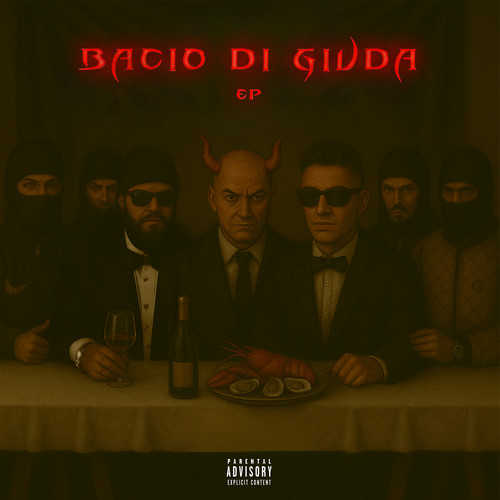 BACIO DI GIUDA - EP (Explicit)