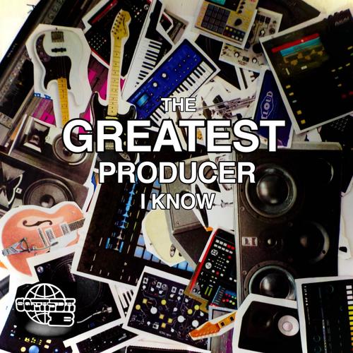 Greatest Producer I Know (Episode One)