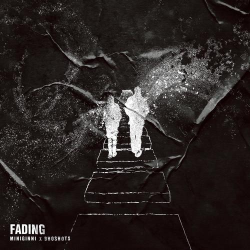 FADING (feat. Bhoshots) [Explicit]