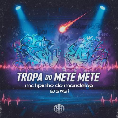 Tropa do Mete Mete (Explicit)