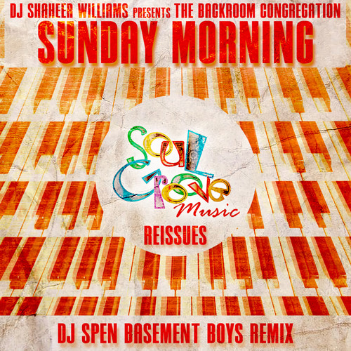 Sunday Morning (DJ Spen's Basement Boys Remixes)