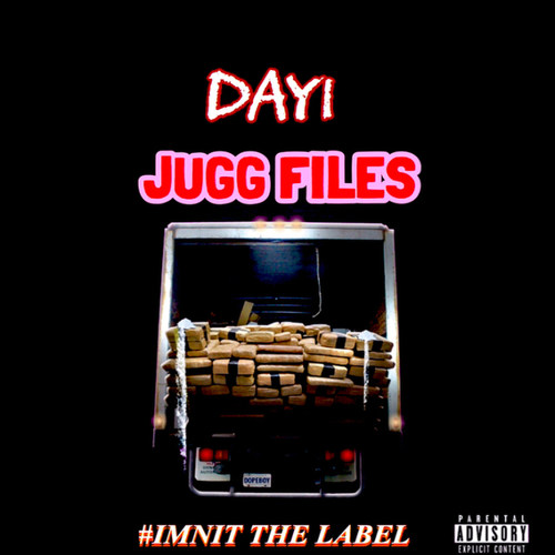 Jugg Files (Explicit)