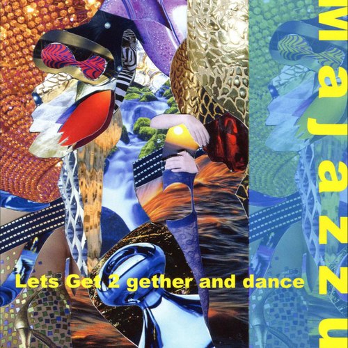 Let's Get 2 Gether and Dance