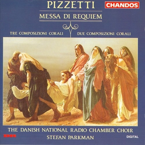 PIZZETTI: Messa di Requiem / Choral Compositions