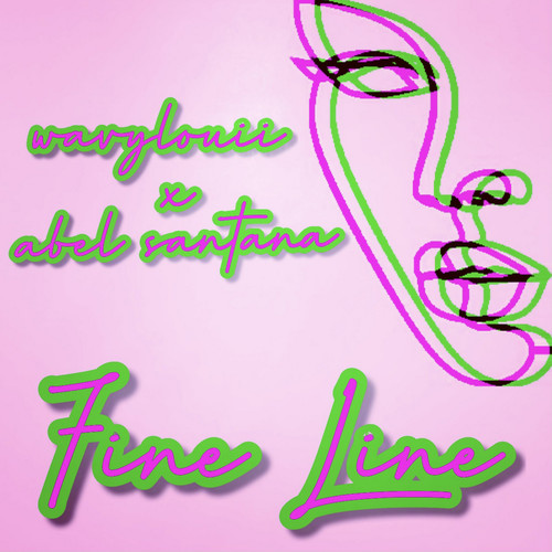 Fine Line (Explicit)