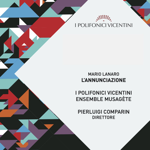 L' annunciazione (Cantata mariana per coro misto e solisti in movimento, arpa, violoncello, corno inglese e flauto traverso)
