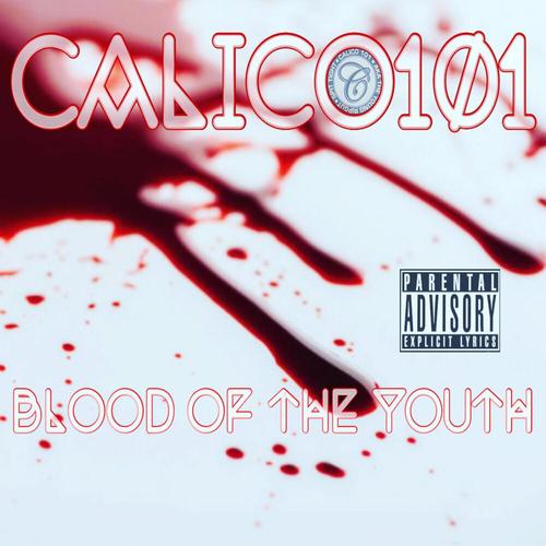 Blood Of The Youth (Explicit)