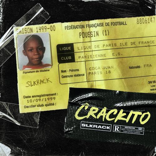 Crackito, Vol. 1 (Explicit)